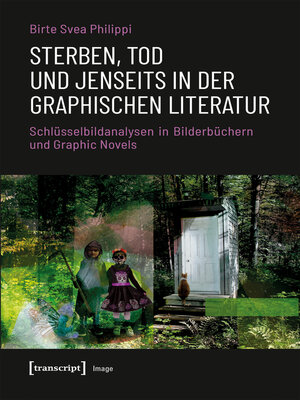 cover image of Sterben, Tod und Jenseits in der graphischen Literatur